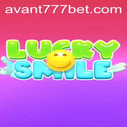 Descubra o Mundo Fascinante de LuckySmile e a Chave do Sucesso AVANT777